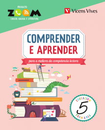 Comprender e Aprender 5 (Zoom), Toro Lienas, Lara - VICENS VIVES