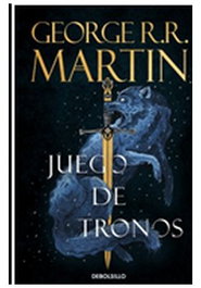 Juego de Tronos (de bolsillo), George R. R. Martin - Penguin Random House Grupo Editorial, S.A.U.