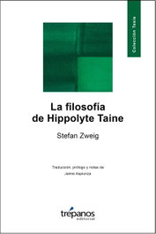 La filosofía de Hippolyte Taine, Stefan Zweig - TREPANOS