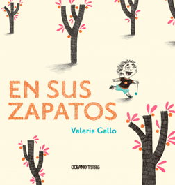 En sus zapatos, Valeria Gallo - OCEANO TRAVESIA