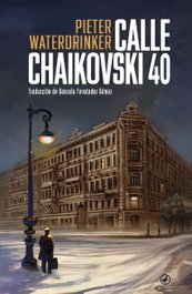 Calle Chaikovski 40, Pieter Waterdrinker - EDITORIAL CATEDRAL