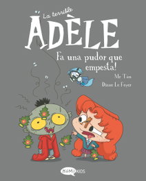 KOMIKIDS La terrible Adèle Vol.11 Fa una pudor que empesta!