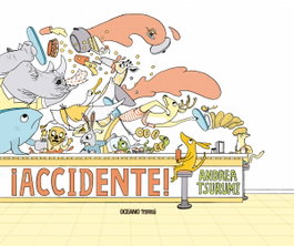 ¡ACCIDENTE!, Andrea Tsurumi - OCEANO TRAVESIA