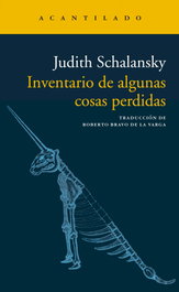 Inventario de algunas cosas perdidas, Judith Schalansky - ACANTILADO EDITORIAL