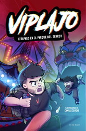 B DE BLOK, Viplajo 1 - Atrapado en el parque del terror - B DE BLOK