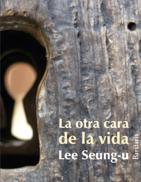 La otra cara de la vida, Lee Seung-u - BARATARIA
