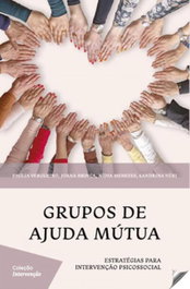 Grupos de ajuda mútua, Vergueiro, E./Brinca, J./Menezes, N. - EDIÇOES ESGOTADAS