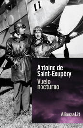 Vuelo nocturno, Antoine de Saint-Exupéry - ALIANZA