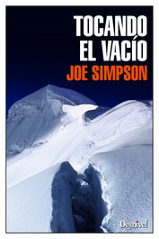 DESNIVEL, Tocando el vacío, Joe Simpson - DESNIVEL