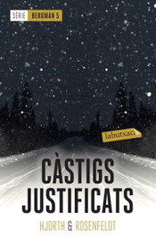 LABUTXACA, CÀSTIGS JUSTIFICATS, Michael Hjorth; Hans Rosenfeldt