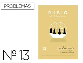 Rubio Cuaderno de problemas nº 13 para el desarrollo intelectual del alumno