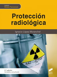 SINTESIS EDITORIAL, Protección radiológica (ciclos formativos) - SINTESIS EDITORIAL