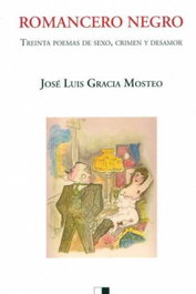 Romancero Negro, José Luis Gracia Mosteo - Celya Editorial