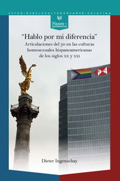 ''Hablo por mi diferencia'': articulaciones del yo en culturas, Dieter Ingenschay - IBEROAMERICANA - VERVUERT