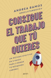 Consigue el trabajo que tú quieres, Andrea Ramos - ZENITH
