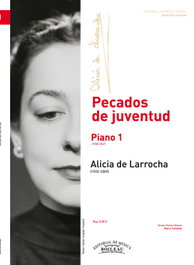 Pecados de juventud. Piano 1, Alicia De Larrocha - BOILEAU