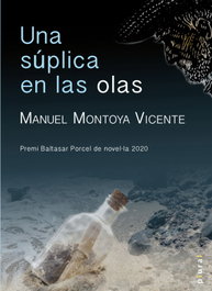 Una súplica en las olas, Manuel Montoya Vicente - DOCUMENTA BALEAR