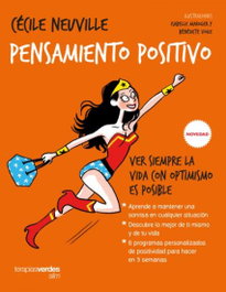 TERAPIAS VERDES, PENSAMIENTO POSITIVO, Cecile Neuville - TERAPIAS VERDES