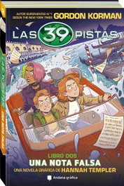 Las 39 Pistas. Libro 02. Una Nota Falsa