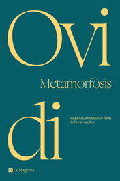 Metamorfosis, Ovidio - LA MAGRANA