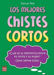 Los mejores chistes cortos, Samuel Red - ROBINBOOK EDICIONES