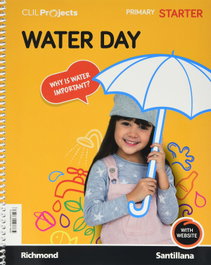SANTILLANA, CLIL PROJECTS NIV 0 WATER DAY ED21 - (21).NV0:WATER DAY 1ºPR.(CLIL PROJECTS).NATURAL SCIENCE