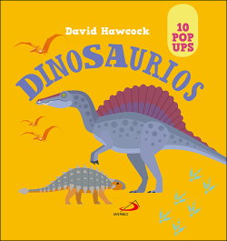 SAN PABLO EDITORIAL, DINOSAURIOS - SAN PABLO EDITORIAL