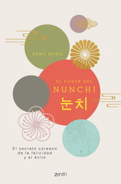ZENITH, El poder del Nunchi, Euny Hong - ZENITH