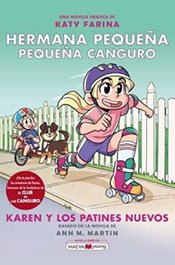 MAEVA EDICIONES, Hermana pequeña, pequeña canguro 2: Karen y los patines nuevos