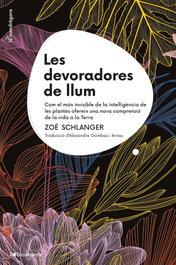 Les devoradores de llum, Zoë Schlanger - COSSETANIA EDICIONS