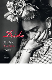 FRIDA: MUJER, ARTISTA, ICONO, CHIARA PASQUALETTI JOHNSON - LIBRERIA UNIVERSITARIA (LU)