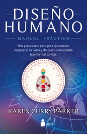 Diseño Humano. Manual Práctico, Karen Curry Parker - Sirio Editorial