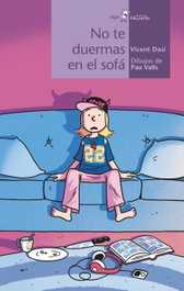 No te duermas en el sofá, Vicent Dasí/ Pau Valls - ALGAR EDITORIAL