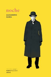 Noche, Alejandro Sawa - AMARILLO EDITORA