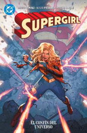 Panini España S.A. DC Premiere. All In. Supergirl: El confín del universo