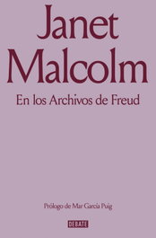 En los archivos de Freud, Janet Malcolm - DEBATE