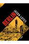 Astisendo Grupo Editorial Berlín Integral 2ª Edición de Jason Lutes
