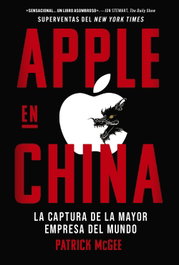 Apple en China, Patrick McGee - ANAYA MULTIMEDIA