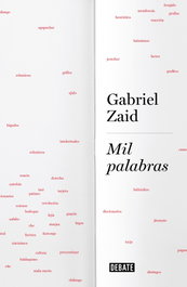 DEBATE, MIL PALABRAS, Gabriel Zaid - DEBATE