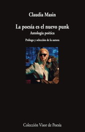 La poesia es el nuevo punk, VISOR EDITORIAL - VISOR EDITORIAL