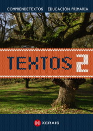 XERAIS, Textos 2 Educación Primaria. Proxecto Comprendetextos. - XERAIS