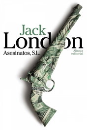 Asesinatos S.L., Jack London - ALIANZA