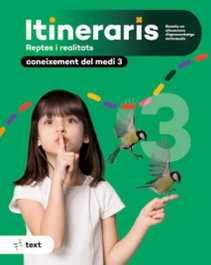TEXT EDUCACIO, ITINERARIS CONEIXEMENT MEDI NATURAL SOCIAL 3ºEP 22 - AA.VV