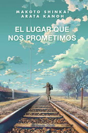 El lugar que nos prometimos, Makoto Shinkai - PLANETA COMICS