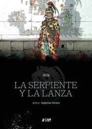 Yermo Ediciones Y Publicaciones, S.L. LA SERPIENTE Y LA LANZA 04 - MARIPOSA-TRUENO