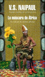 La máscara de África, V.S. Naipaul - MONDADORI