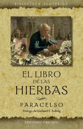 El libro de las hierbas, Paracelso - OBELISCO EDICIONES