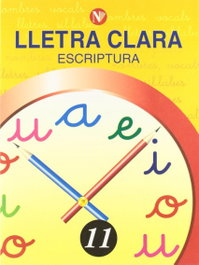 Lletra clara, escriptura 11, Educació Primària, Martí Solanes, Montserrat/Giró Murtró, Rosa María - NADAL EDARCA EDITORIAL