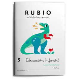 RUBIO, Educación Infantil 5. Los dinosaurios - RUBIO