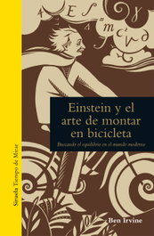 Einstein y el arte de montar en bicicleta, Ben Irvine - SIRUELA